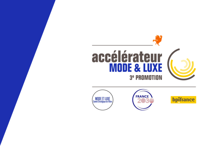 Rejoignez la 3e promotion de l’Accélérateur Mode & Luxe !