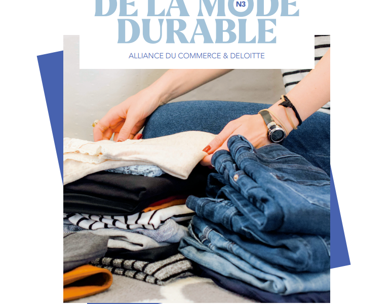 Mode responsable : l’Alliance du Commerce publie un 3e Cahier dédié à la durabilité des produits