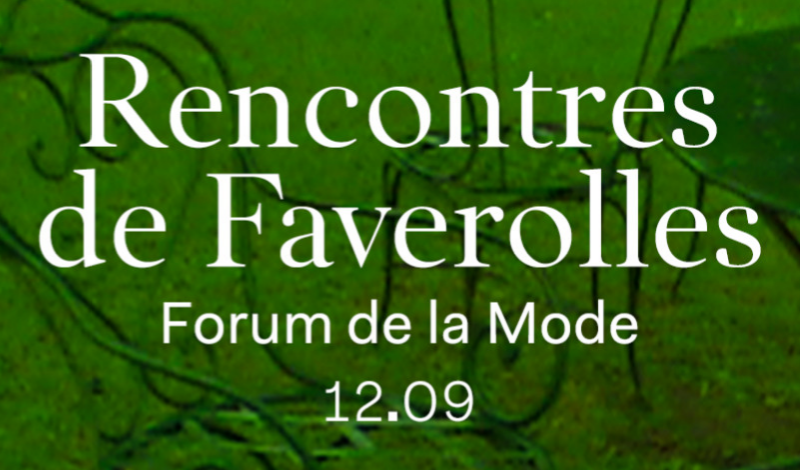 Les Rencontres de Faverolles x Forum de la Mode reviennent le 12 septembre