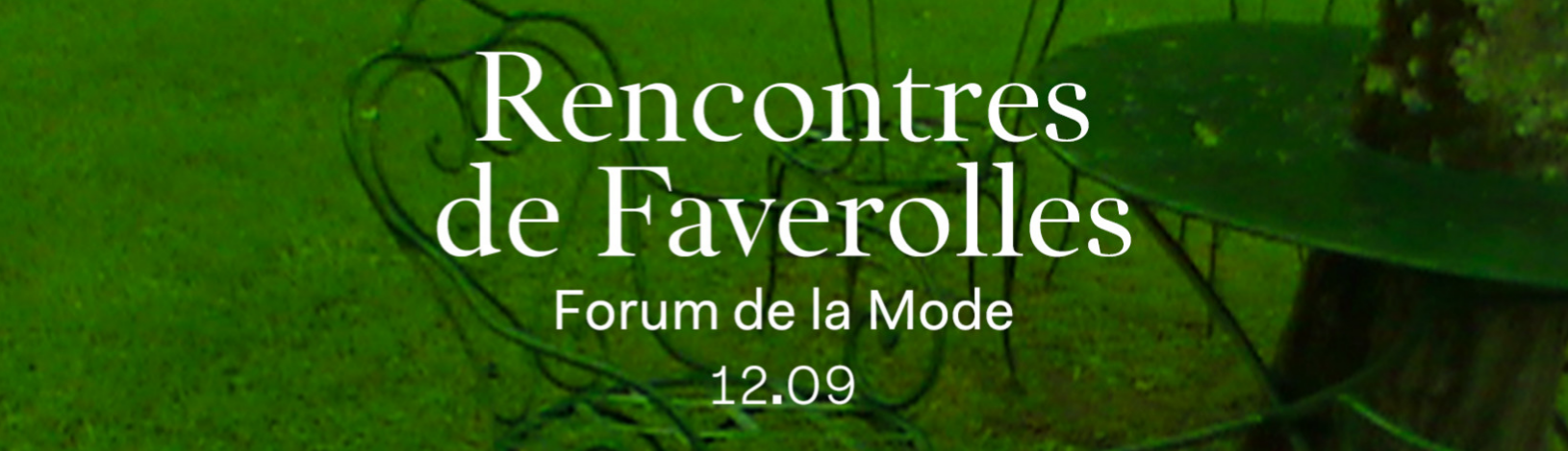Les Rencontres de Faverolles x Forum de la Mode reviennent le 12 septembre