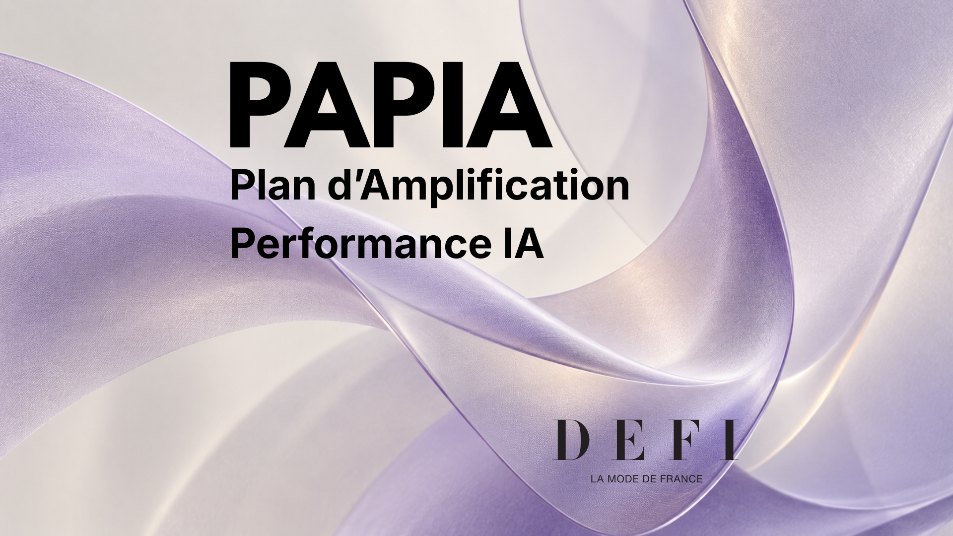 PAPIA : accompagner les entreprises de mode dans leur transformation par l’IA